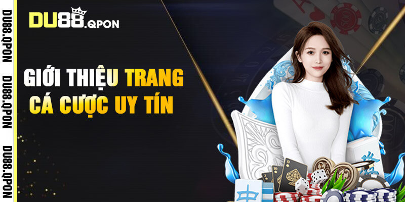 Tổng quan về trang game đẳng cấp Du88