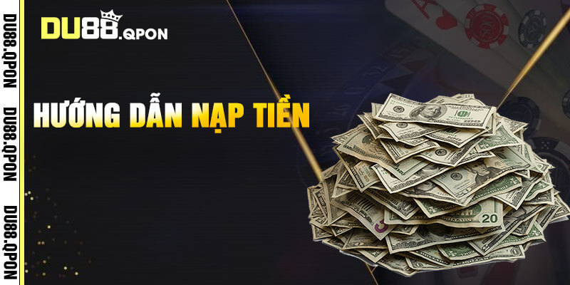 Thủ thuật nạp tiền trực tuyến